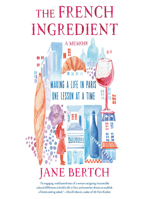 Title details for The French Ingredient by Jane Bertch - Wait list